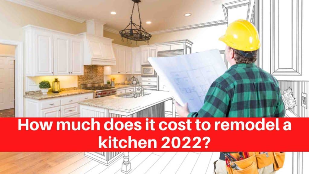 How much does it cost to remodel a kitchen 2022