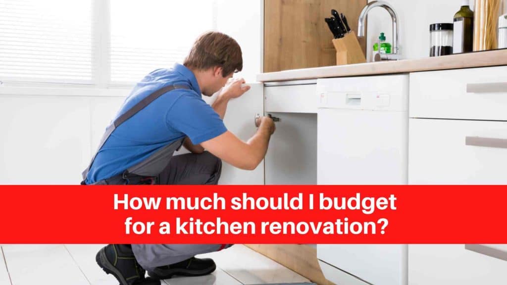 How much should I budget for a kitchen renovation